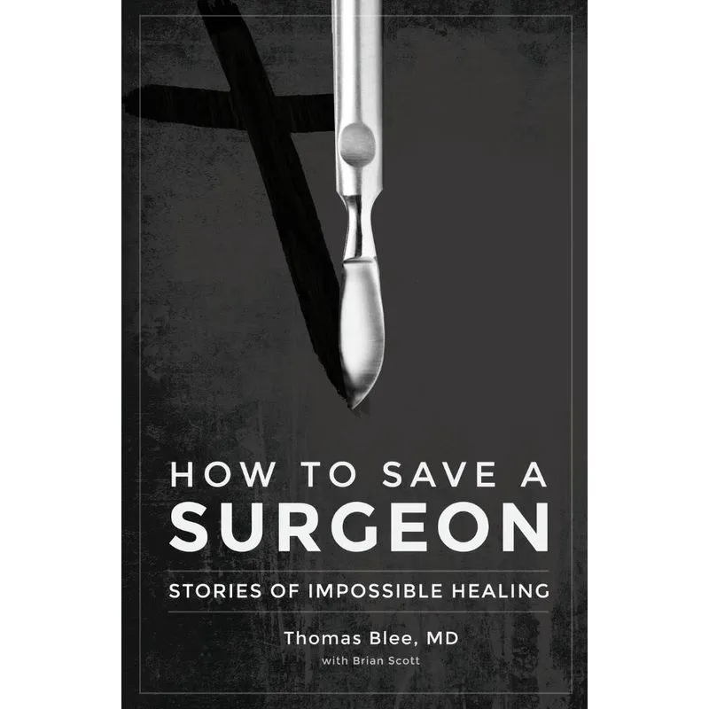 How to Save a Surgeon