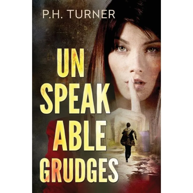Unspeakable Grudges