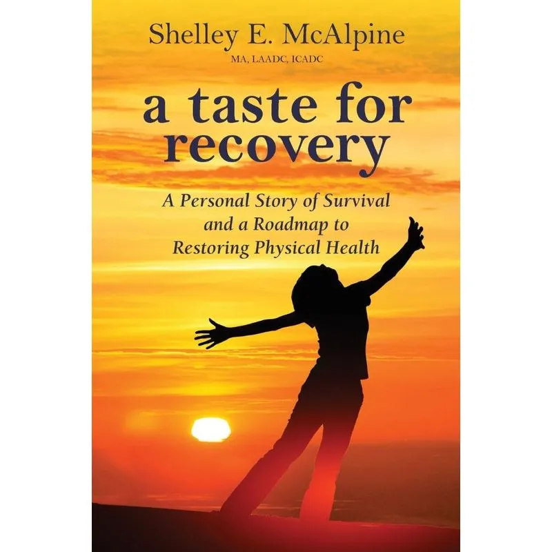 A Taste for Recovery