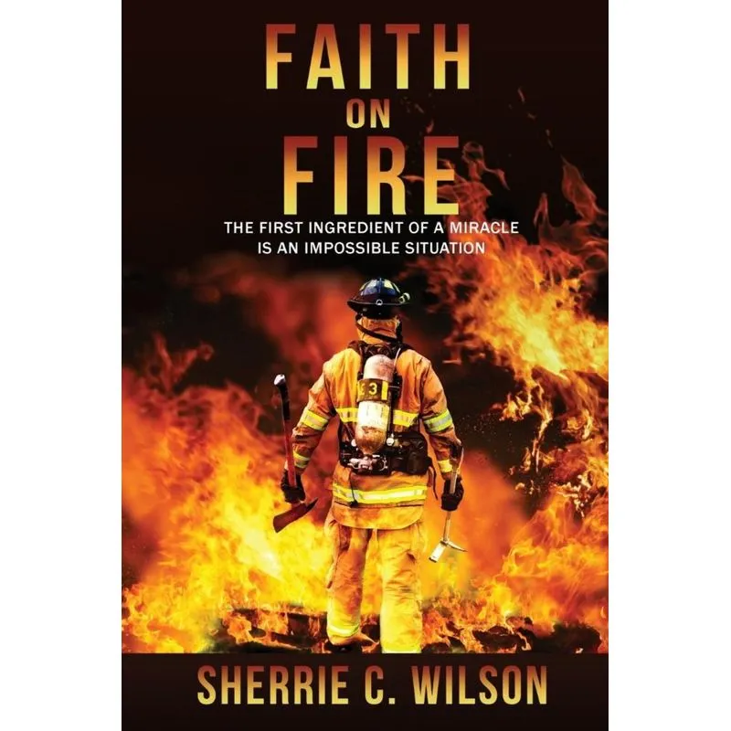 Faith on Fire