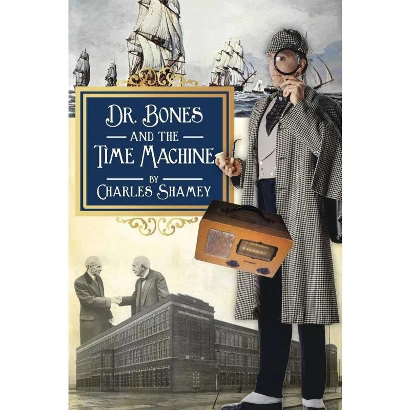 Dr. Bones and the Time Machine