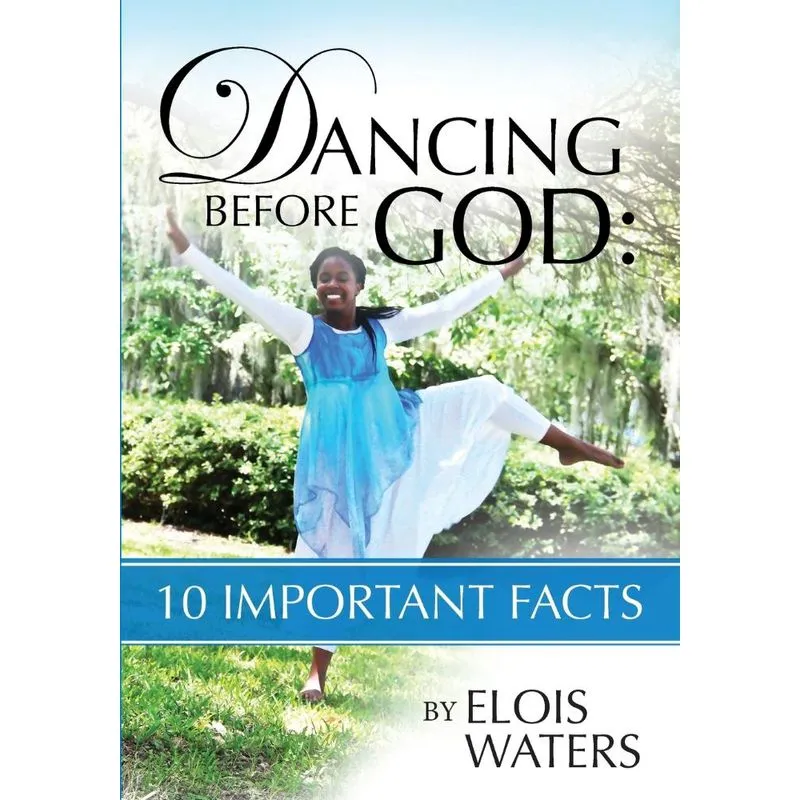 Dancing Before God