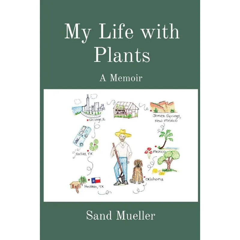 My Life with Plants