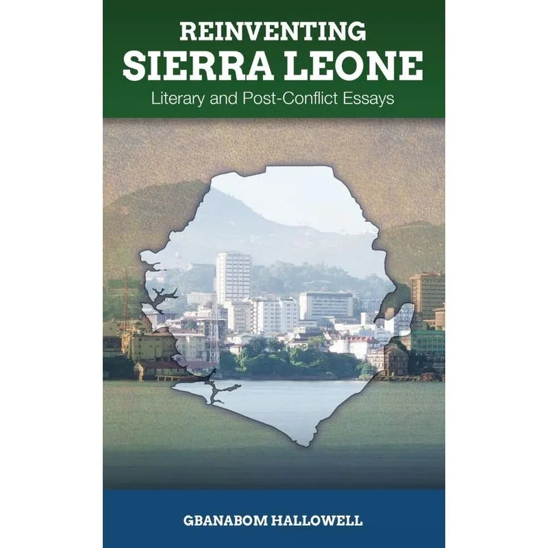 Reinventing Sierra Leone