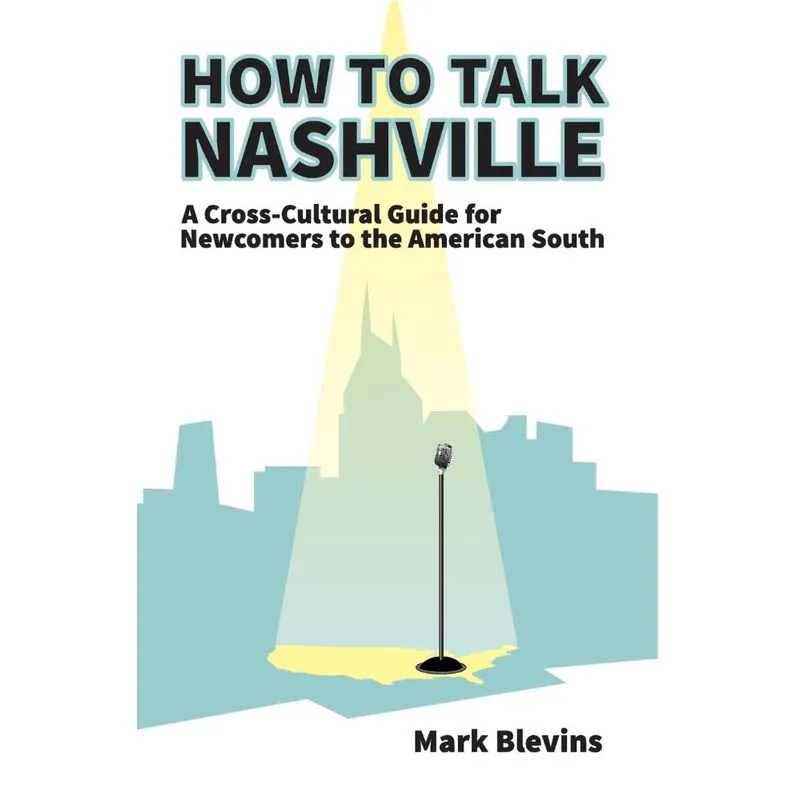 How to Talk Nashville