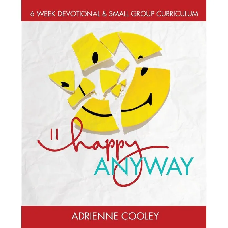 Happy Anyway