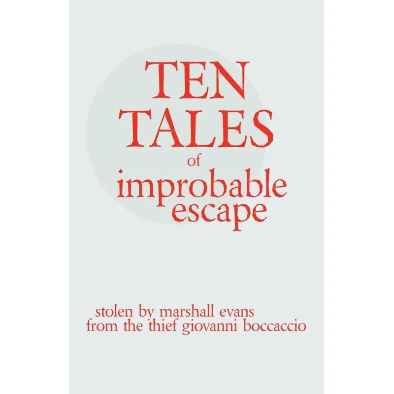 Ten Tales of Improbable Escape