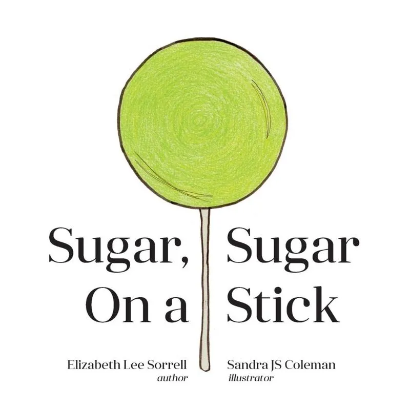 Sugar, Sugar On a Stick