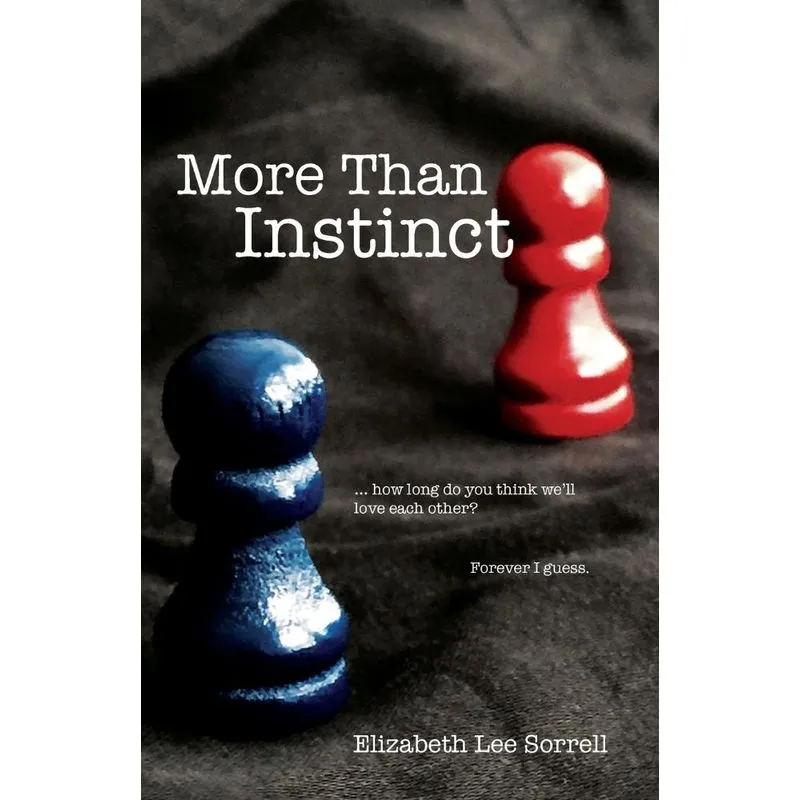 More Than Instinct