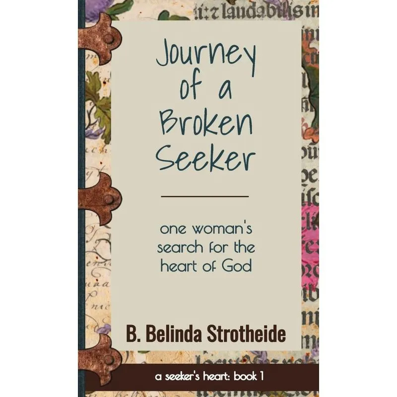 Journey Of A Broken Seeker