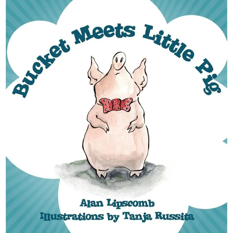 Bucket Meets Little Pig