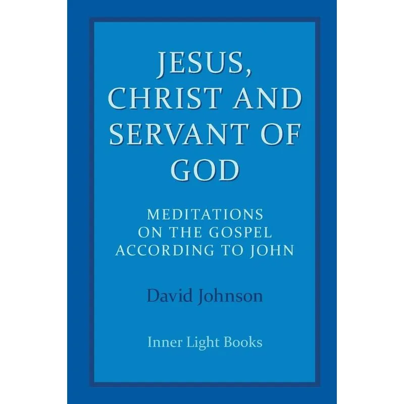 Jesus, Christ and Servant of God