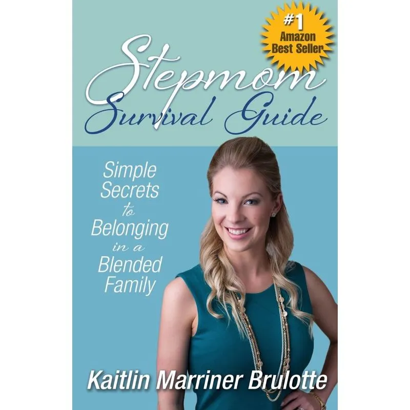 Stepmom Survival Guide