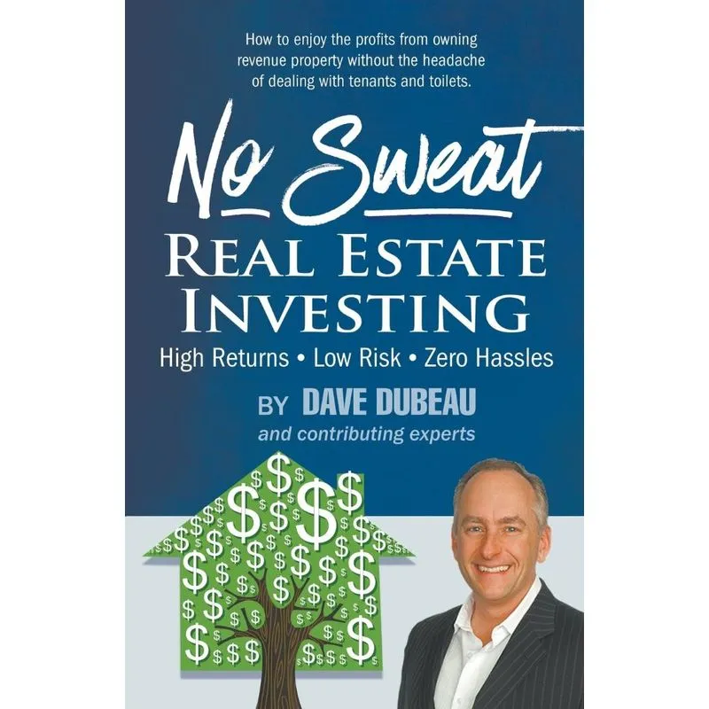 No Sweat Real Estate Investing