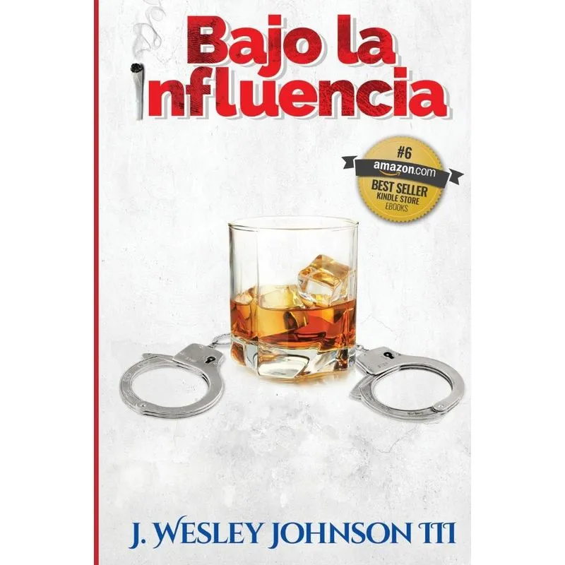 Bajo La Influencia