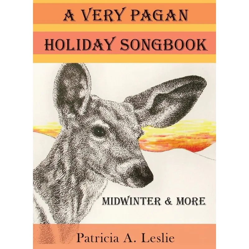 A Very Pagan Holiday Songbook