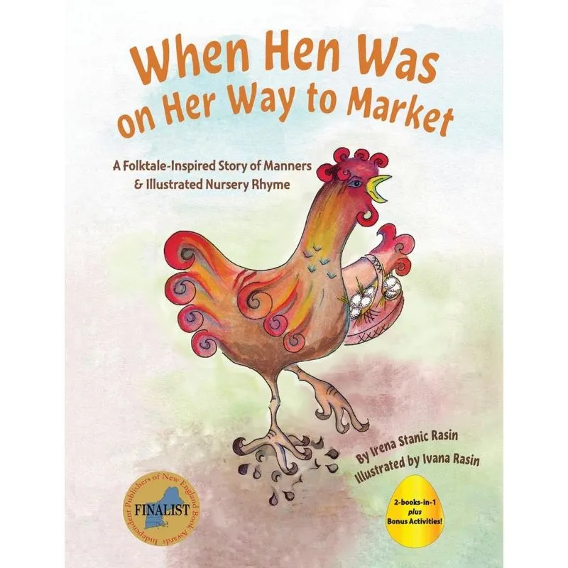 When Hen Was on Her Way to Market