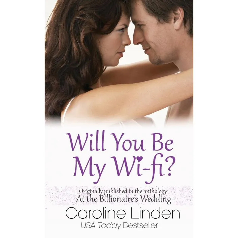 Will You Be My Wi-Fi?