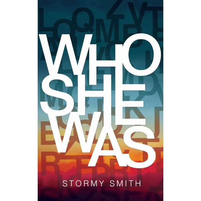 Who She Was