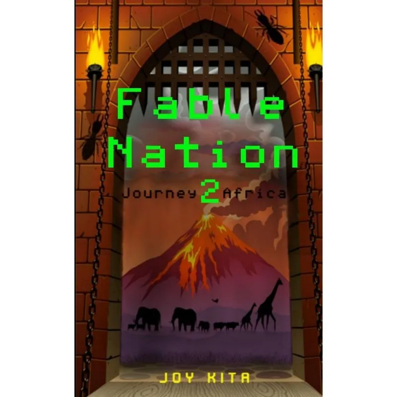Fable Nation 2- Journey to Africa