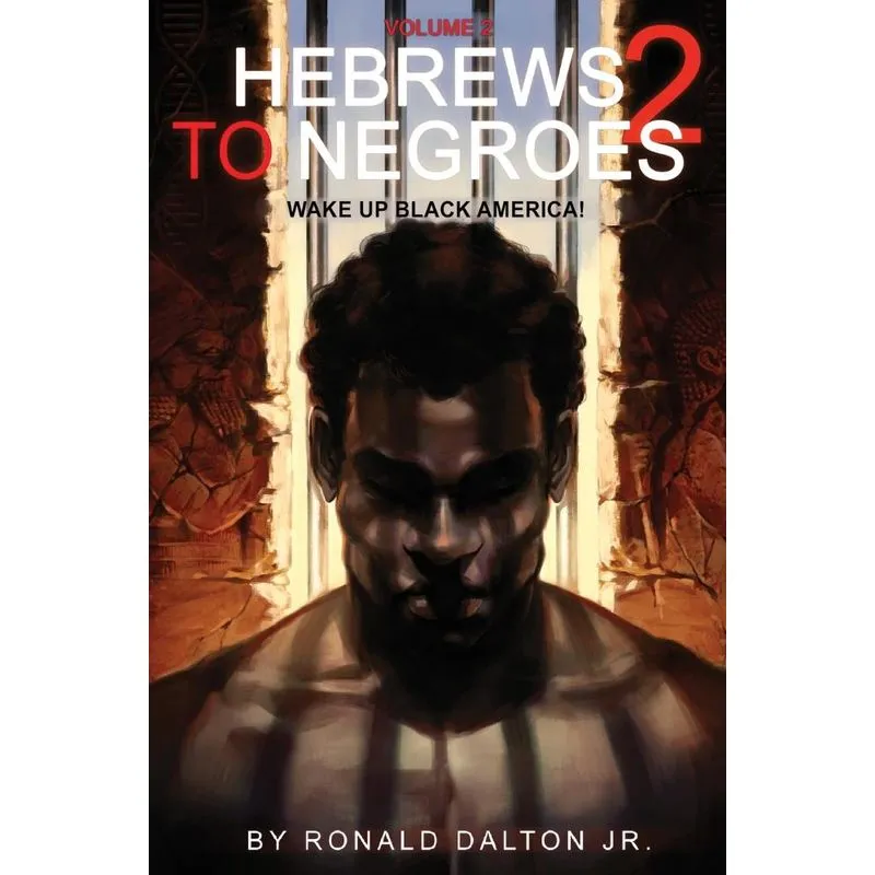 Hebrews to Negroes 2