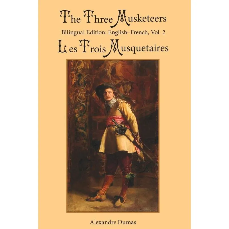The Three Musketeers, Vol. 2