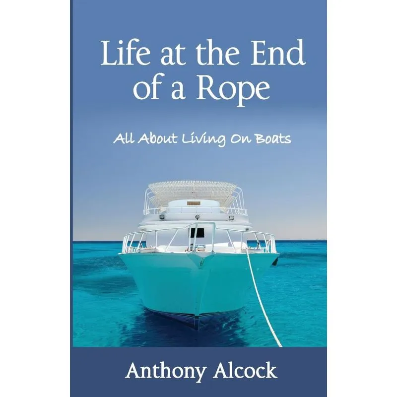 Life At The End Of A Rope