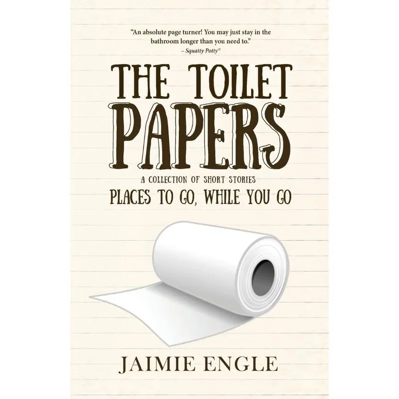 The Toilet Papers