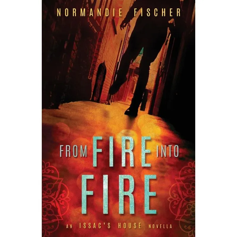 From Fire into Fire