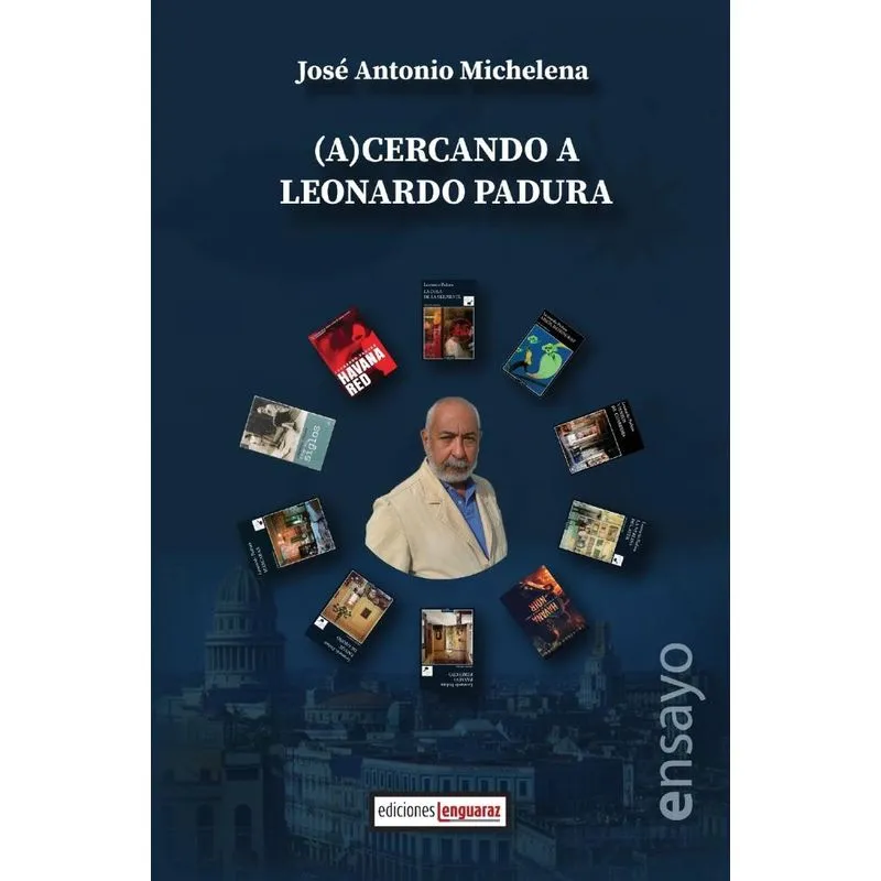 (A)cercando a Leonardo Padura