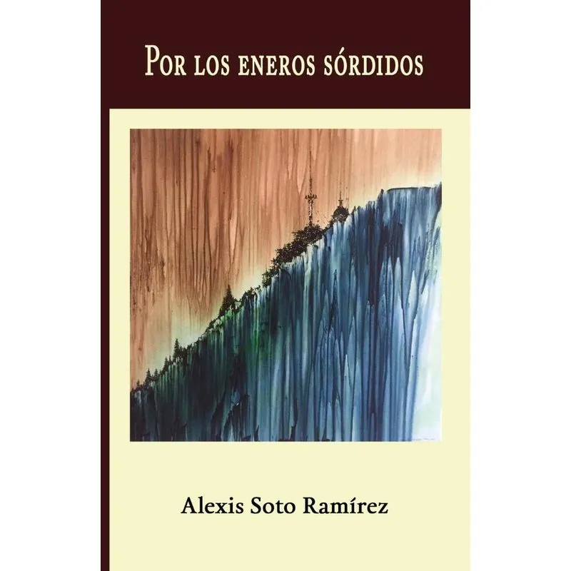 Por los eneros sórdidos