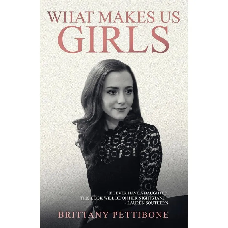 What Makes Us Girls