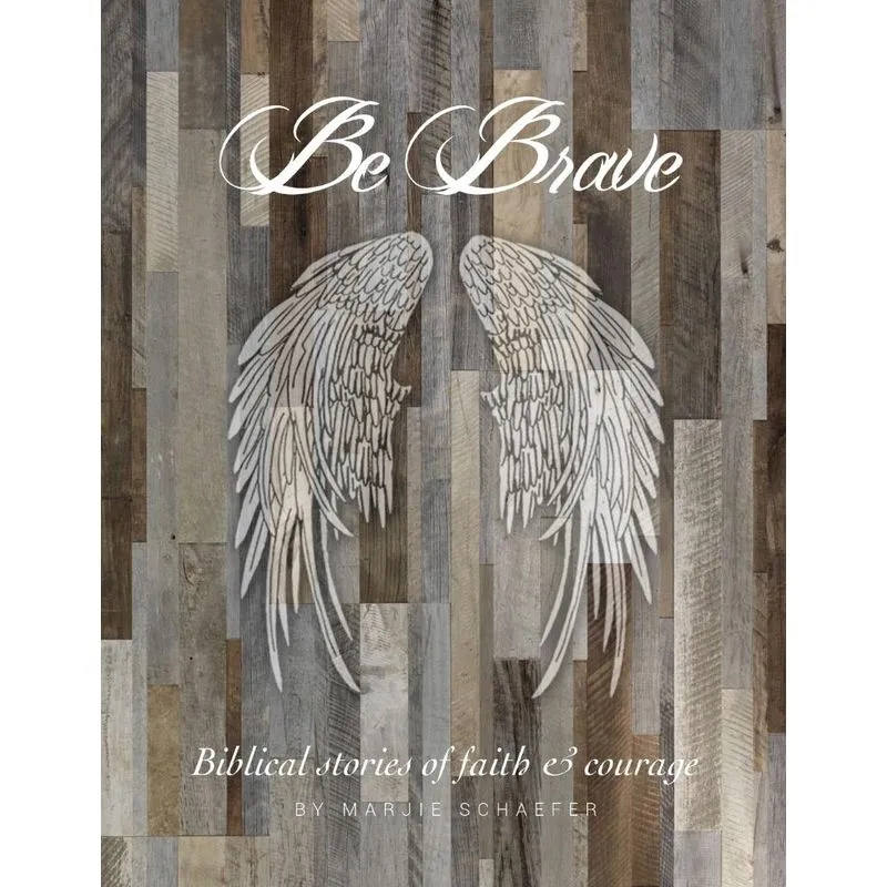 Be Brave