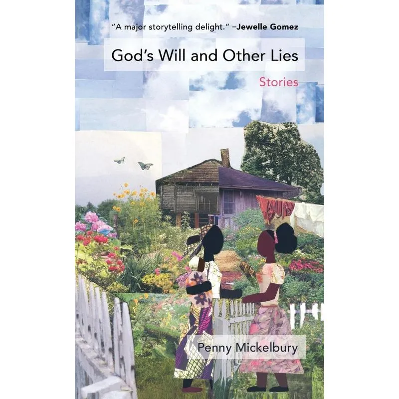 Gods Will and Other Lies