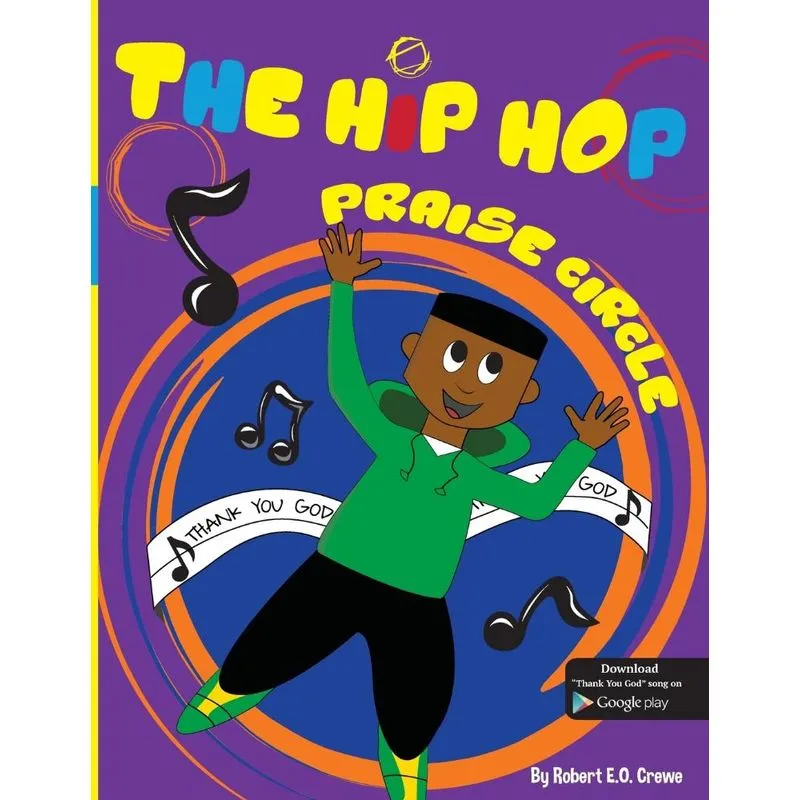 The Hip Hop Praise Circle