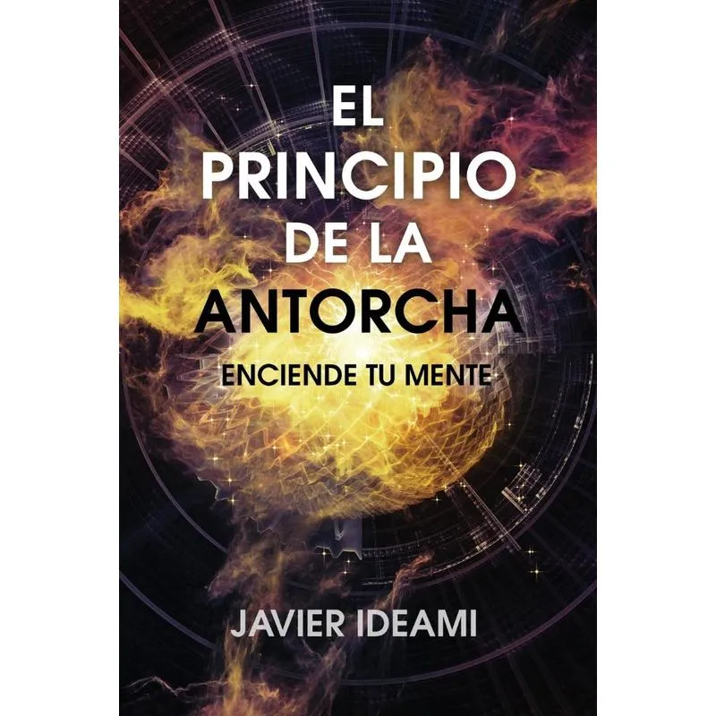 El Principio De La Antorcha