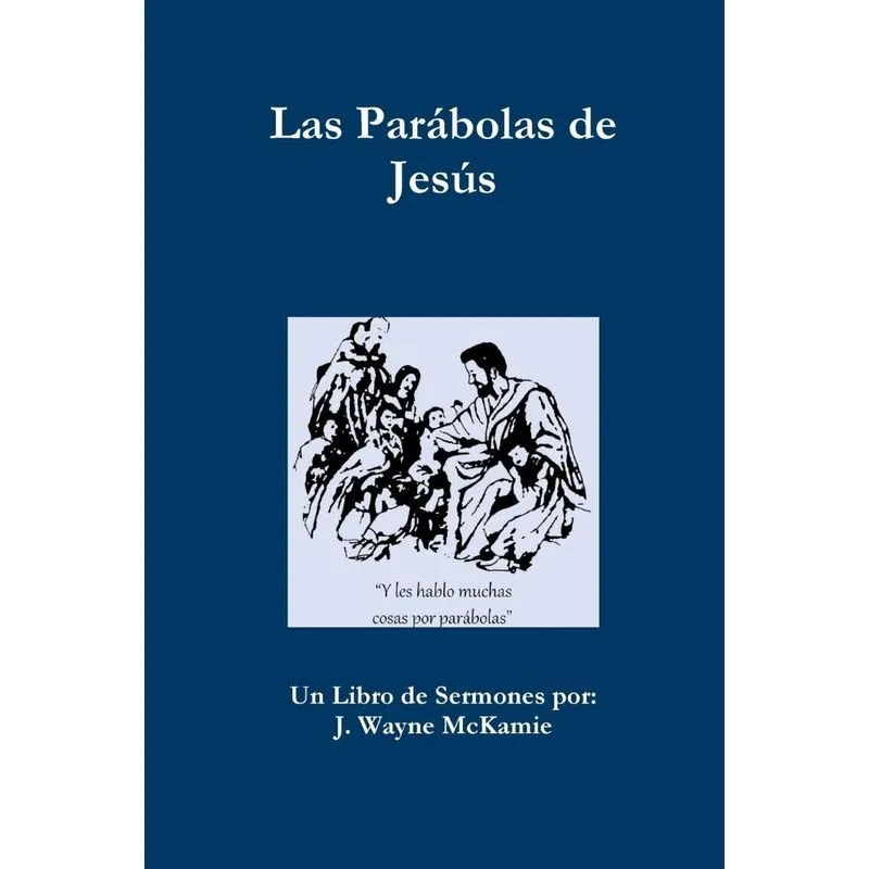 Las Parábolas de Jesús - e Libro