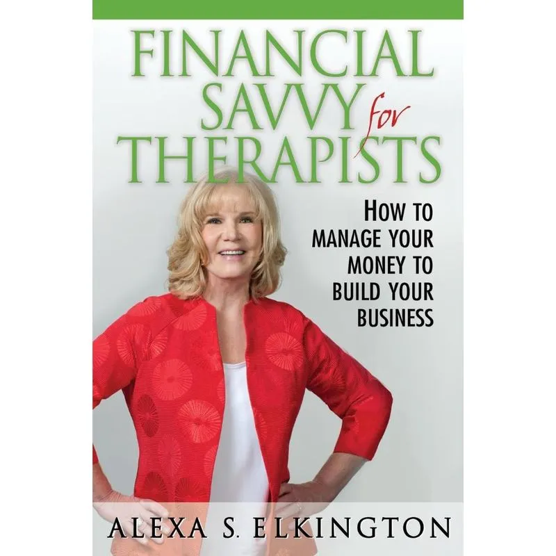 Financial Savvy for Therapists