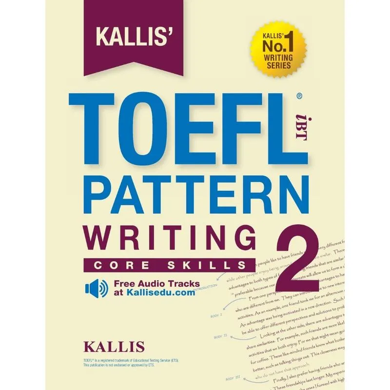 Kallis TOEFL iBT Pattern Writing 2