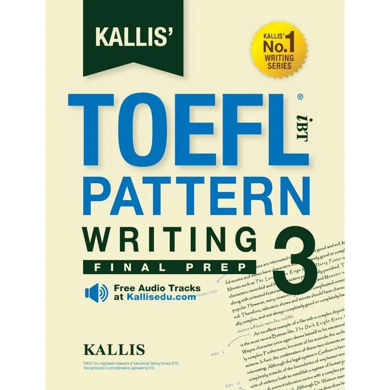Kallis TOEFL iBT Pattern Writing 3