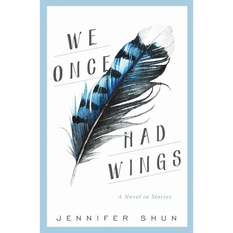 We Once Had Wings