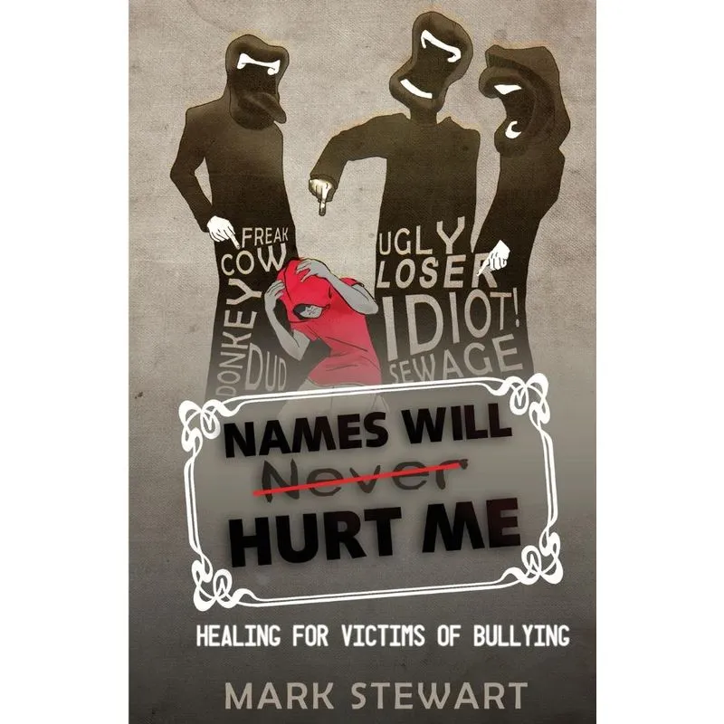 Names Will Hurt Me