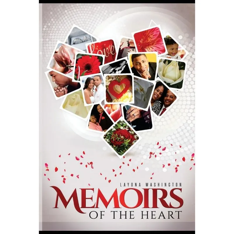 Memoirs Of The Heart