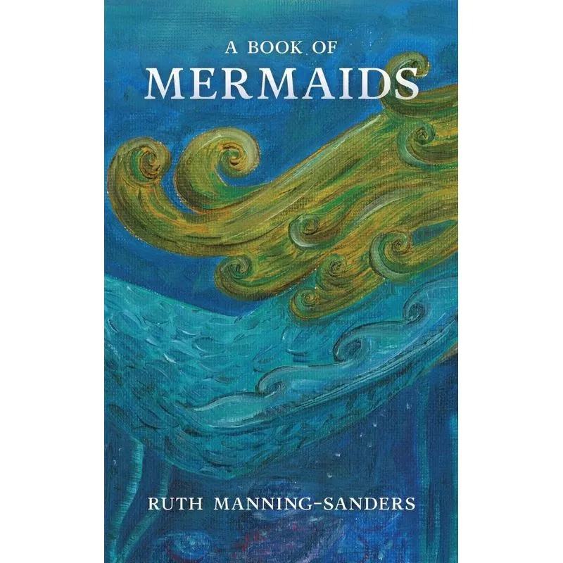 A Book of Mermaids