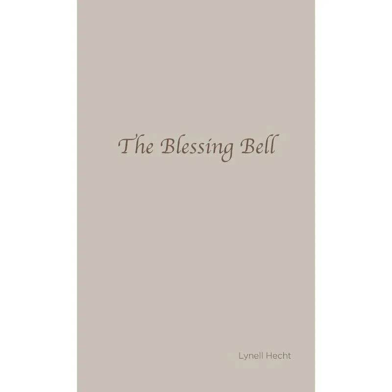 The Blessing Bell