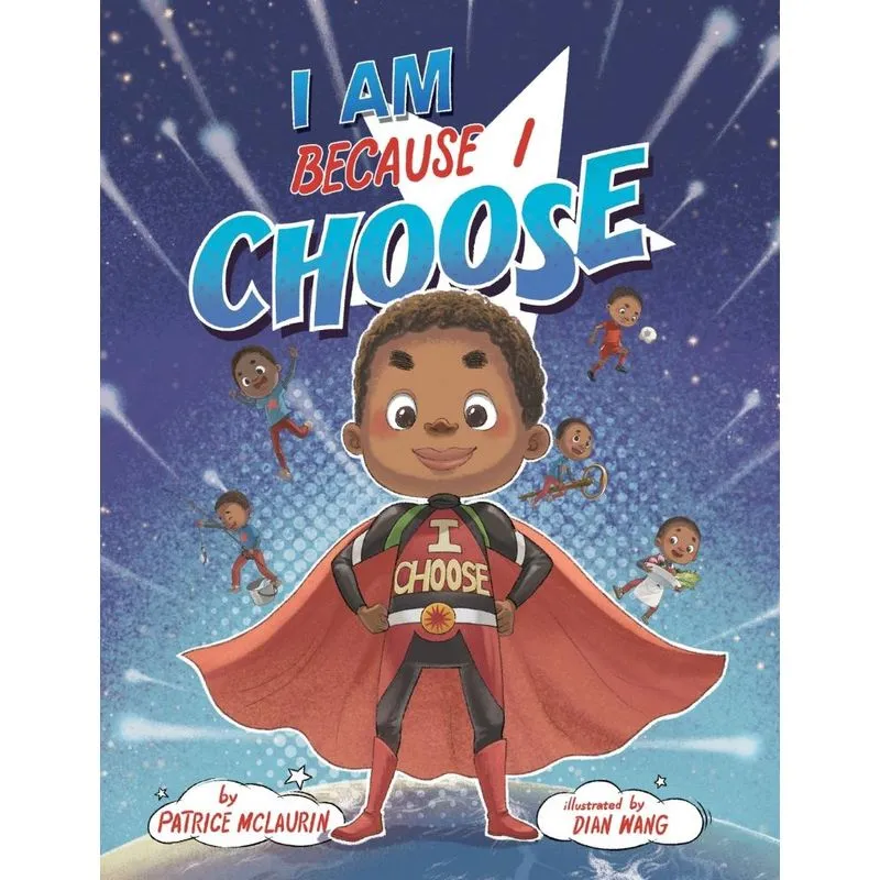 I Am Because I Choose