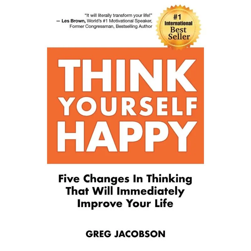 THINK YOURSELF HAPPY