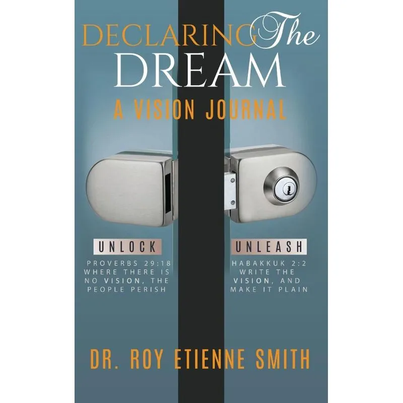 Declaring The Dream