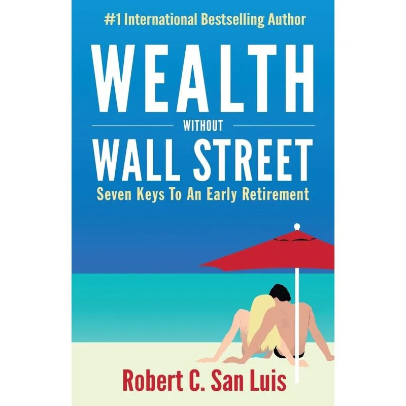 Wealth Without Wall Street