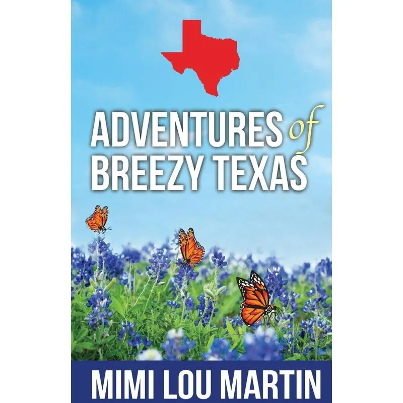 Adventures of Breezy Texas
